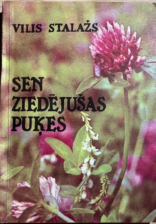Sen ziedējušas puķes