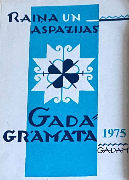 Raiņa un Aspazijas gadagrāmata 1975