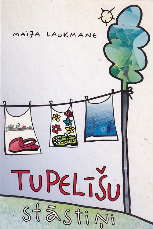 Tupelīšu stāstiņi