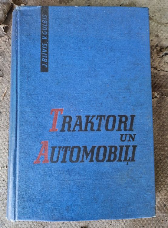 Traktori un automobiļi 