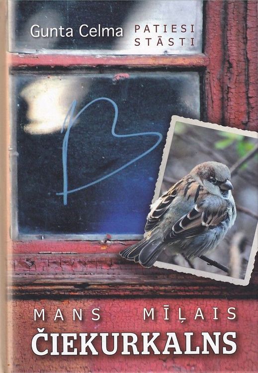 Mans mīļais Čiekurkalns