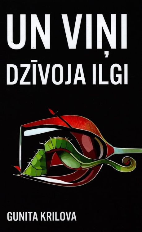 Un viņi dzīvoja ilgi