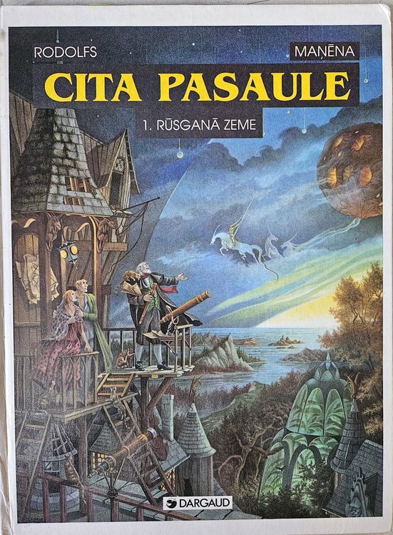 Cita pasaule 1. Rūsganā zeme