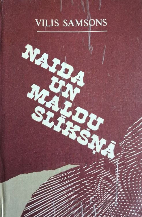 Naida un maldu slīkšņā