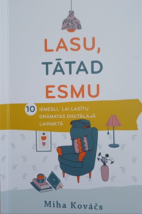 Lasu,tātad esmu.