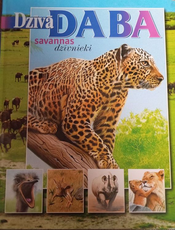 Dzīvā daba: Savannas dzīvnieki 