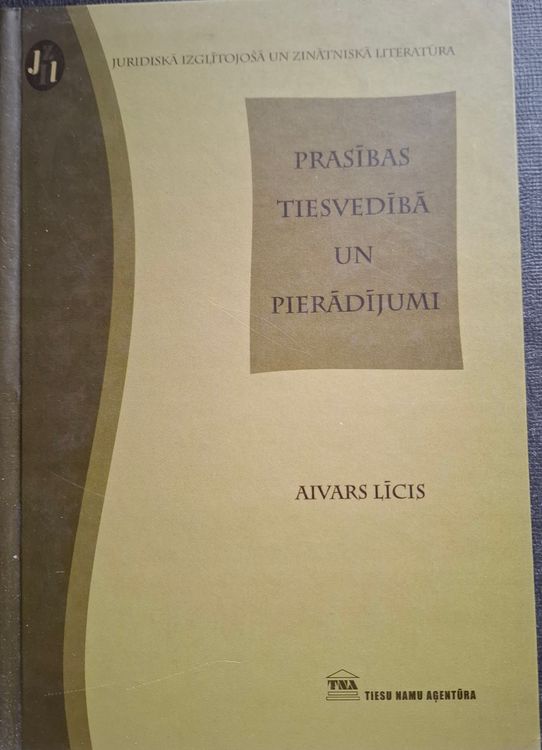 Prasības tiesvedībā un pierādījumi