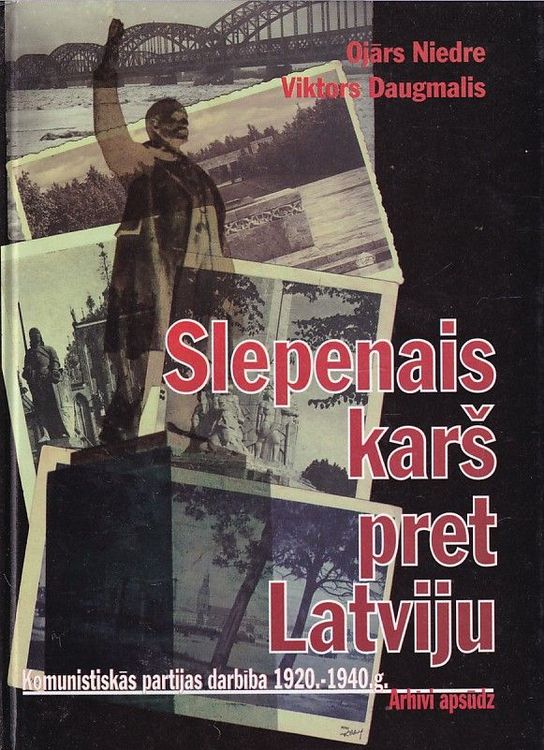 Slepenais karš pret Latviju