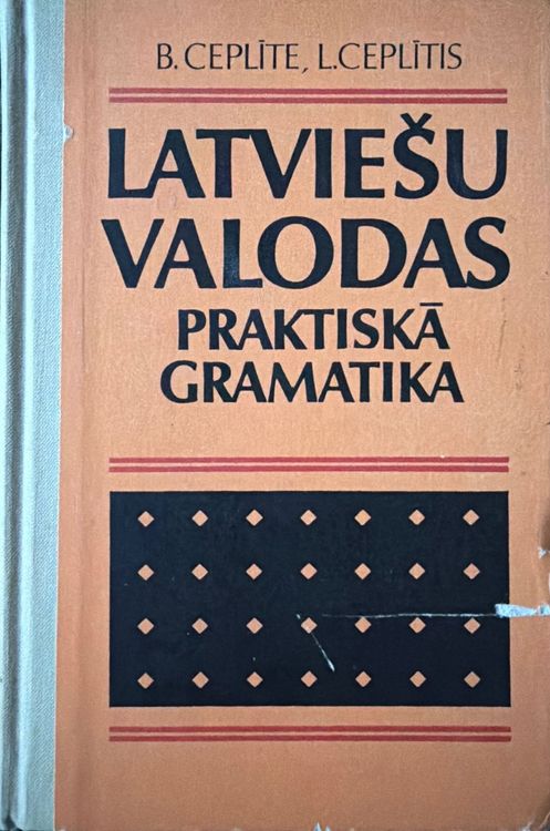 Latviešu valodas praktiskā gramatika