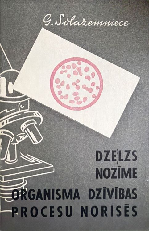 Dzelzs nozīme organisma dzīvības procesu norisēs