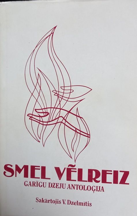 Smel vēlreiz. Garīgu dzeju antoloģija