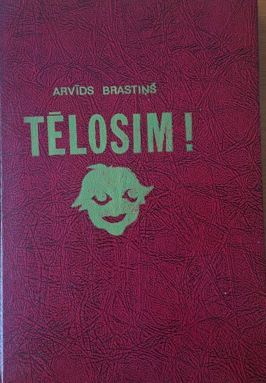 Tēlosim!