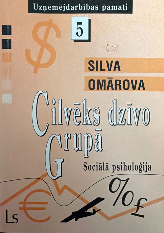 Cilvēks dzīvo grupā. Sociālā psiholoģija