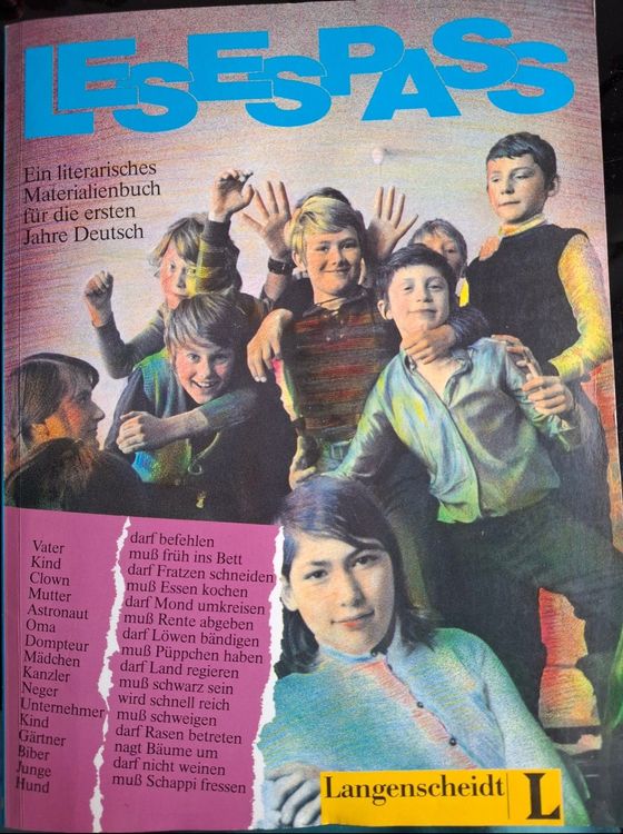 Lesespass, Ein Literarisches Materialienbuch für die ersten Jahre Deutsch 