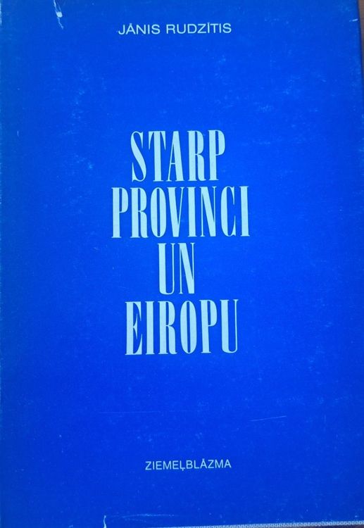 Starp provinci un Eiropu