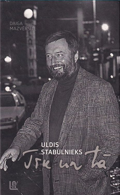 Uldis Stabulnieks Tik un tā