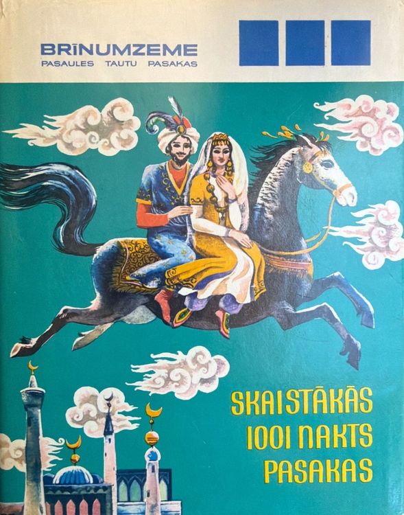 Skaistākās 1001 nakts pasakas. Arābu pasakas