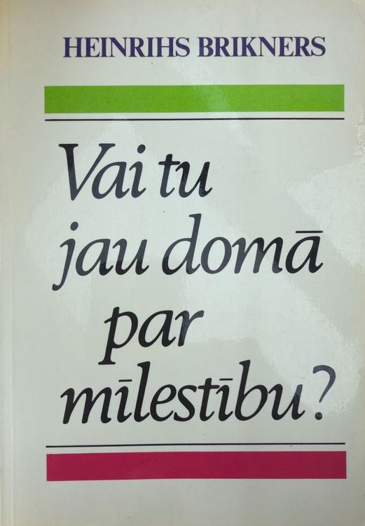 Vai Tu jau domā par mīlestību?