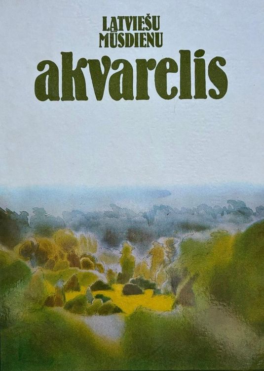 Latviešu mūsdienu akvarelis