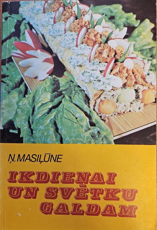 Ikdienai un svētku galdam