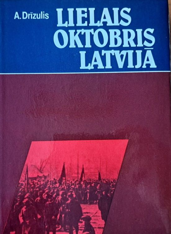 Lielais Oktobris Latvijā