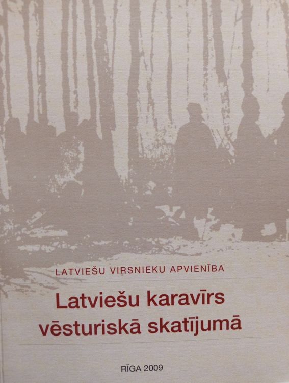 Latviešu karavīrs vēsturiskā skatījumā 