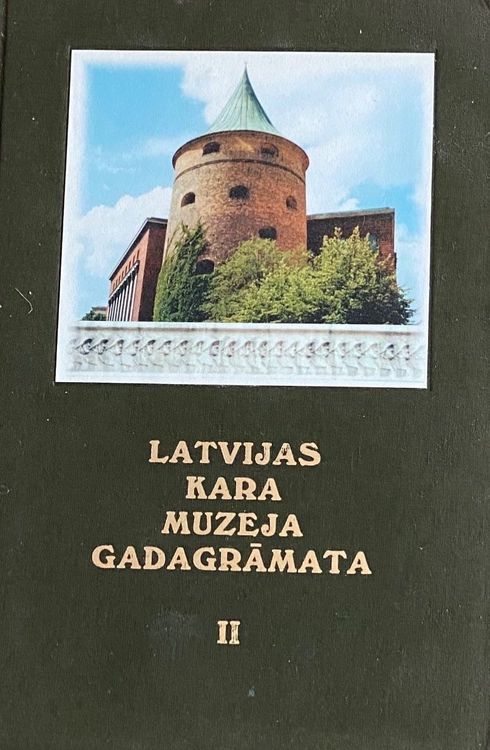 Latvijas Kara muzeja gadagrāmata II