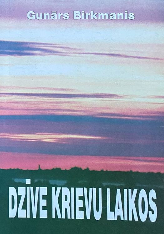 Dzīve krievu laikos