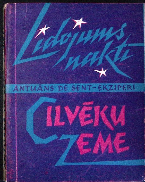 Lidojums naktī / Cilvēku zeme