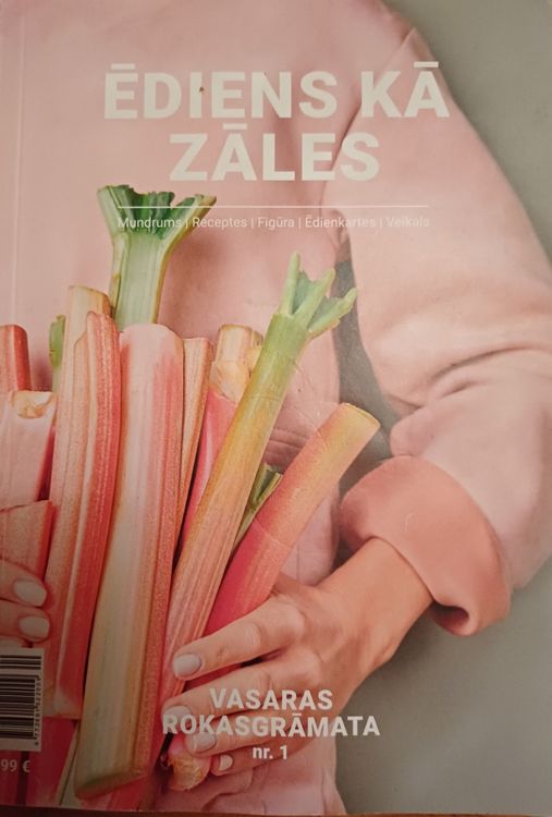 Ēdiens kā zāles. Vasaras rokasgrāmata Nr. 1