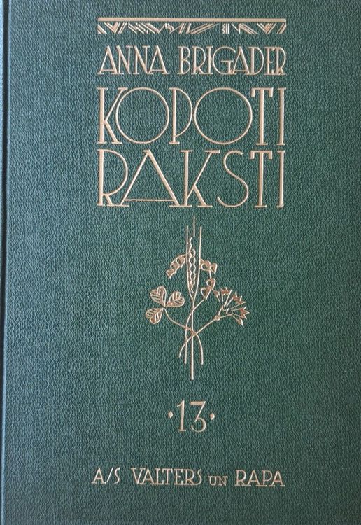 Anna Brigader Kopoti raksti 13. sējums