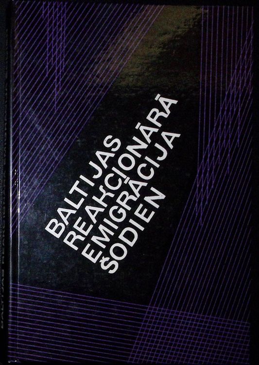 Baltijas revolucionārā emigrācija šodien