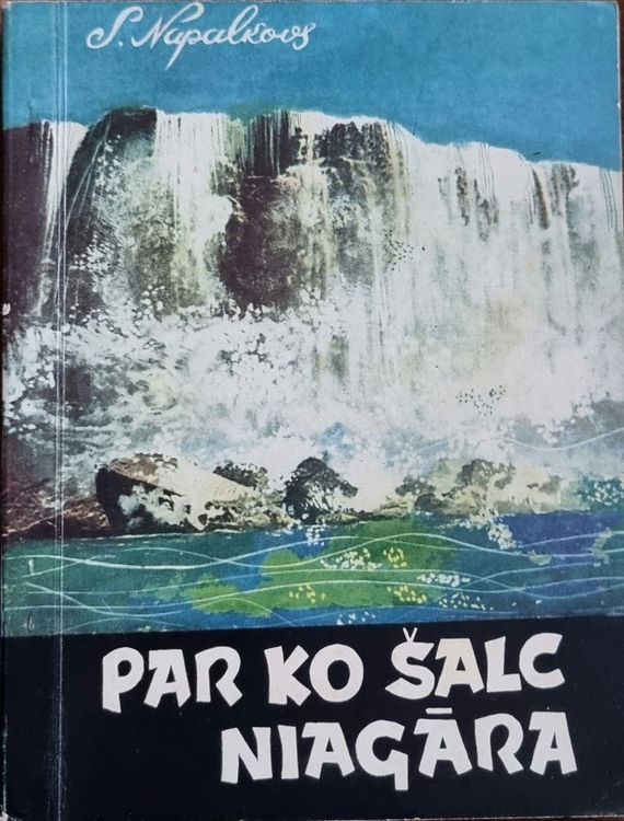Par ko šalc Niagāra 
