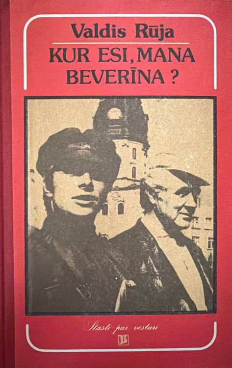 Kur esi, mana Beverīna?  