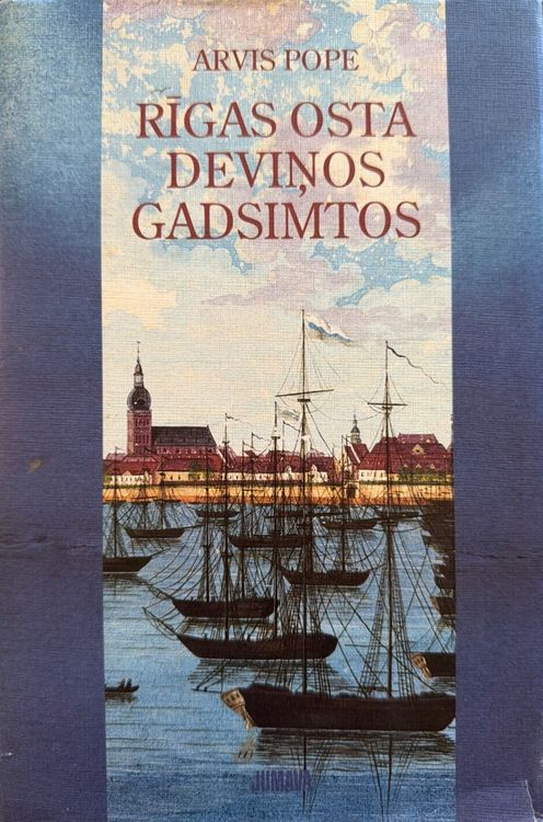 Rīgas osta deviņos gadsimtos