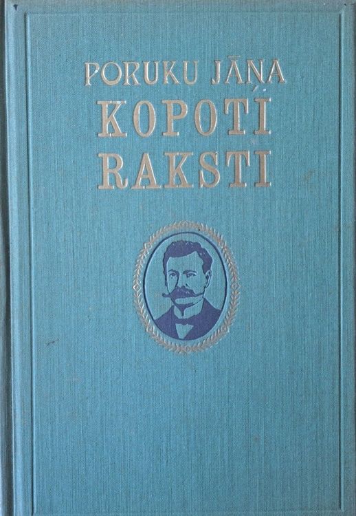 Poruku Jāņa Kopoti raksti 17./18. sējums