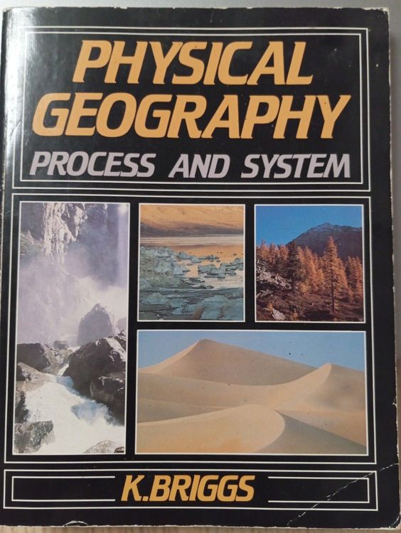 Physical geography: process and system 