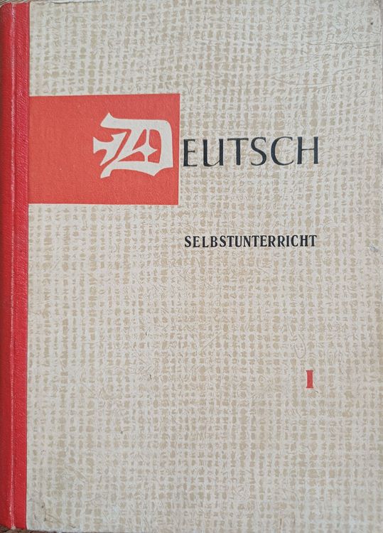 Deutsch.Selbstunterricht.Vācu valodas pašmācības kurss.