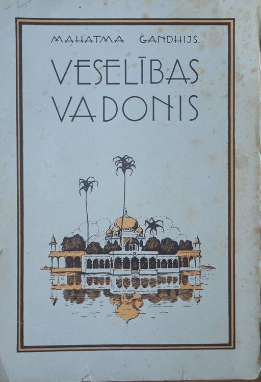Mahatma Gandhija Veselības vadonis