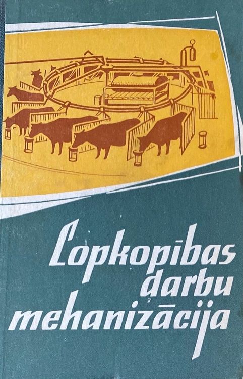 Lopkopības darbu mehanizācija