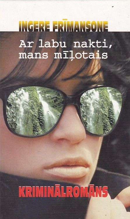 Ar labu nakti, mans mīļotais