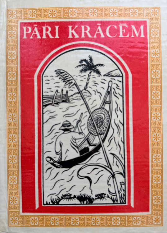 Pāri krācēm. Vjietnamiešu proza