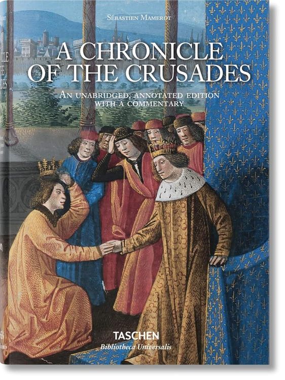 A chronicle of the crusades