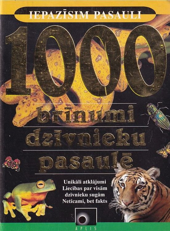 1000 brīnumi dzīvnieku pasaulē