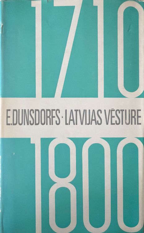 Latvijas vēsture 1710 - 1800