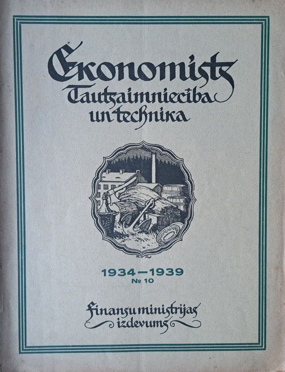 Ekonomists. Tautsaimniecība un technika Nr. 10 1934-1939