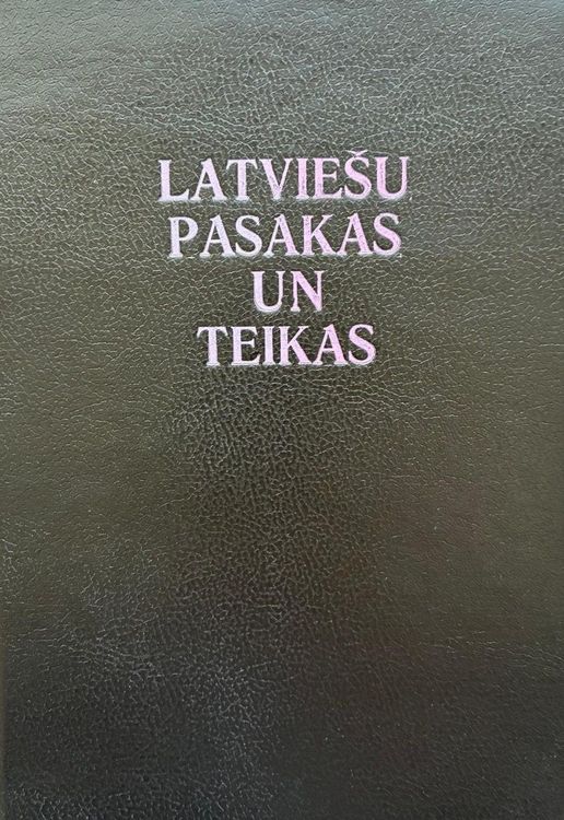 Latviešu pasakas un teikas 2