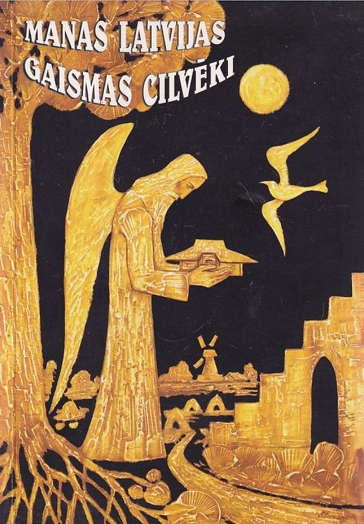 Manas Latvijas gaismas cilvēki