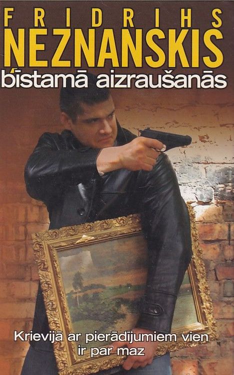 Bīstamā aizraušanās