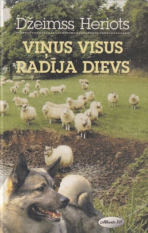 Viņus visus radīja dievs